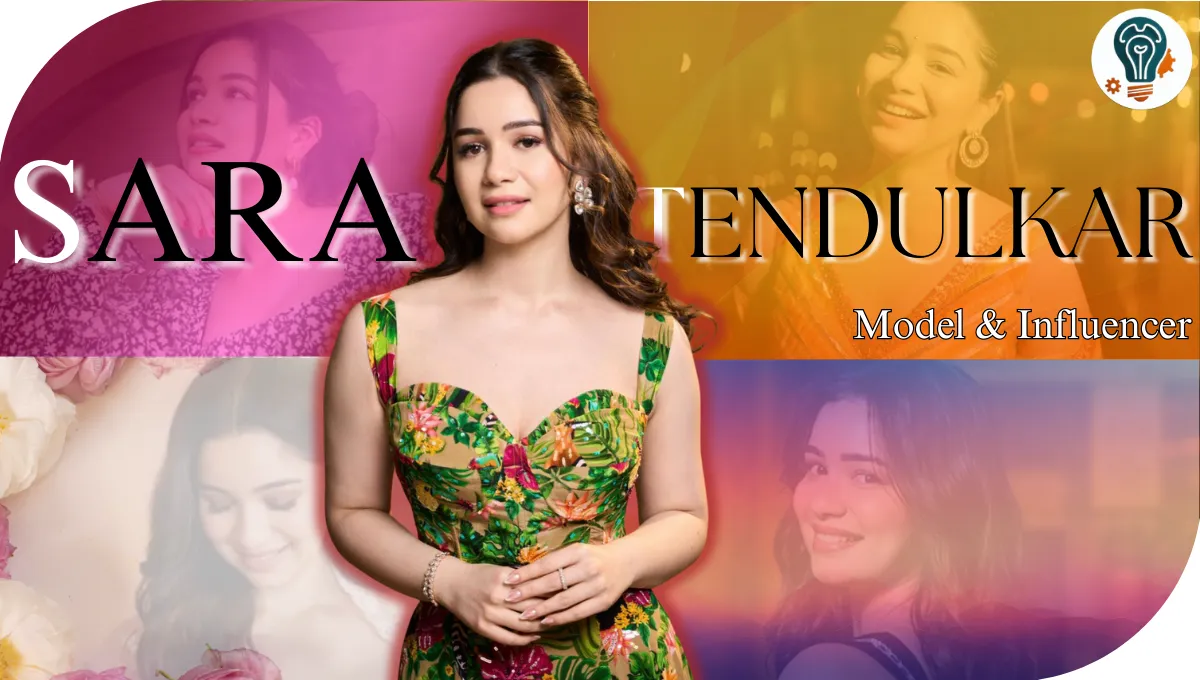 Sara Tendulkar Age, Bio, Height, Education, Net Worth and More