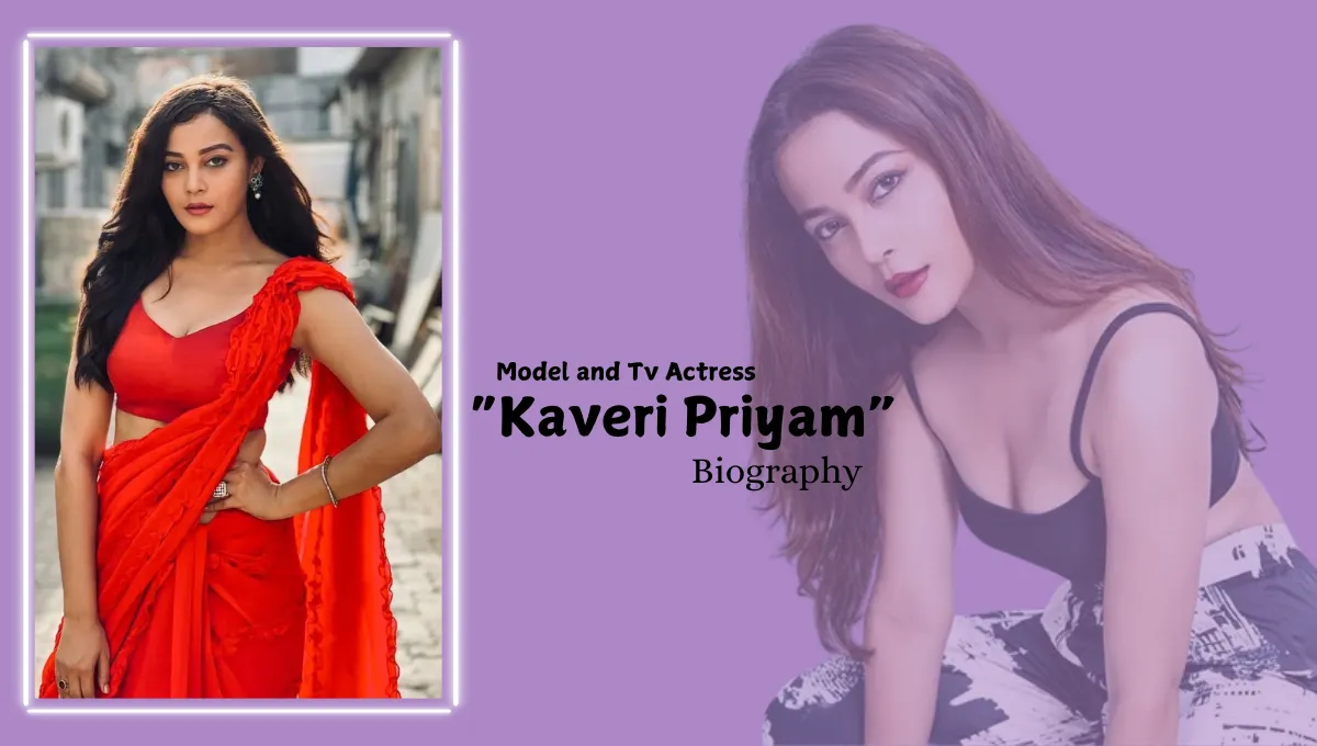 Kaveri Priyam Age, Height, Husband, Net Worth, and Biography