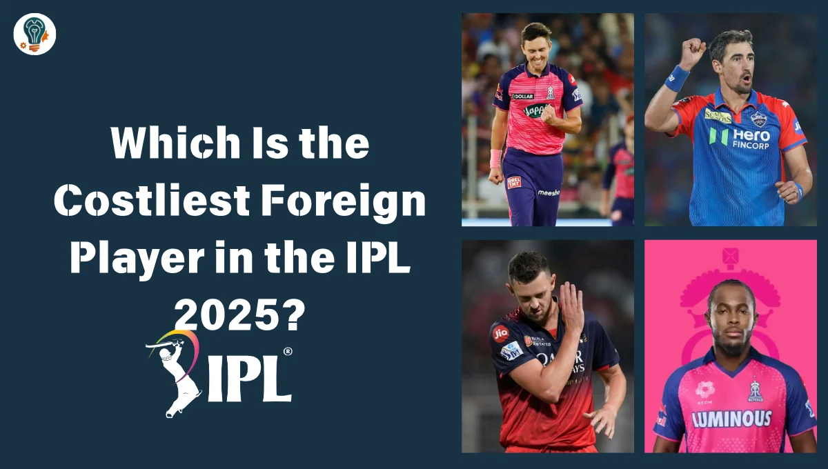 Which Is the Costliest Foreign Player in the IPL 2025