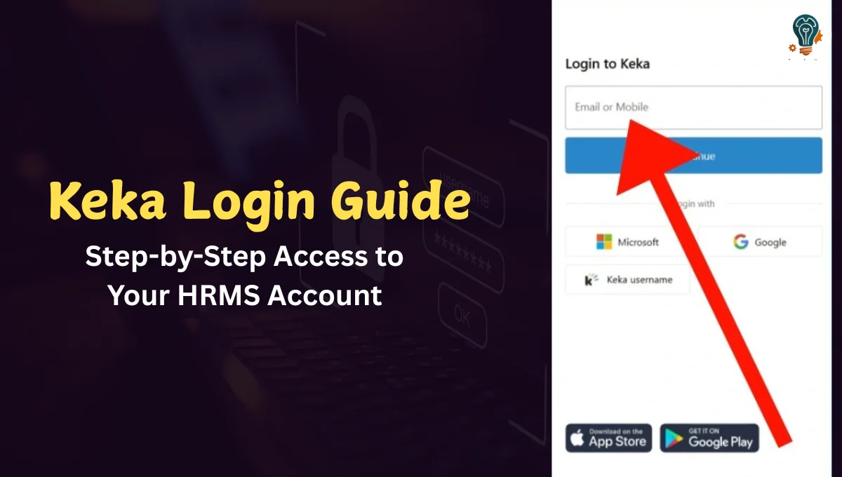 Keka Login Guide: Step-by-Step Access to Your HRMS Account