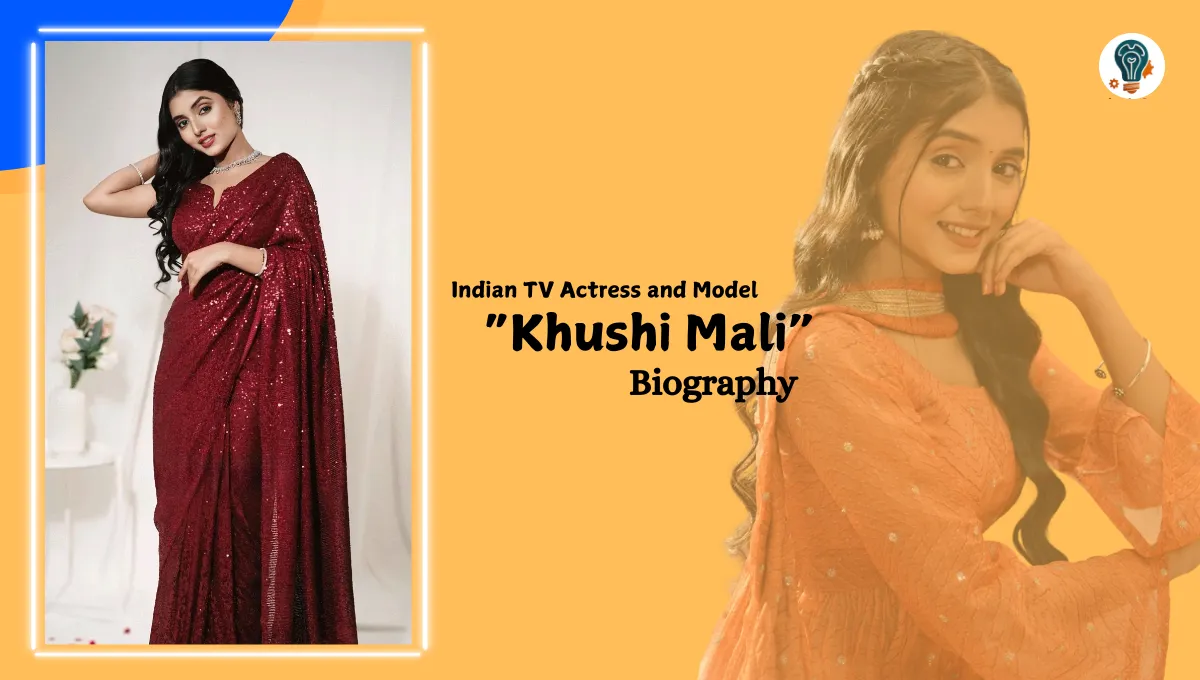 Khushi Mali Biography, Age, Career, Family, and More