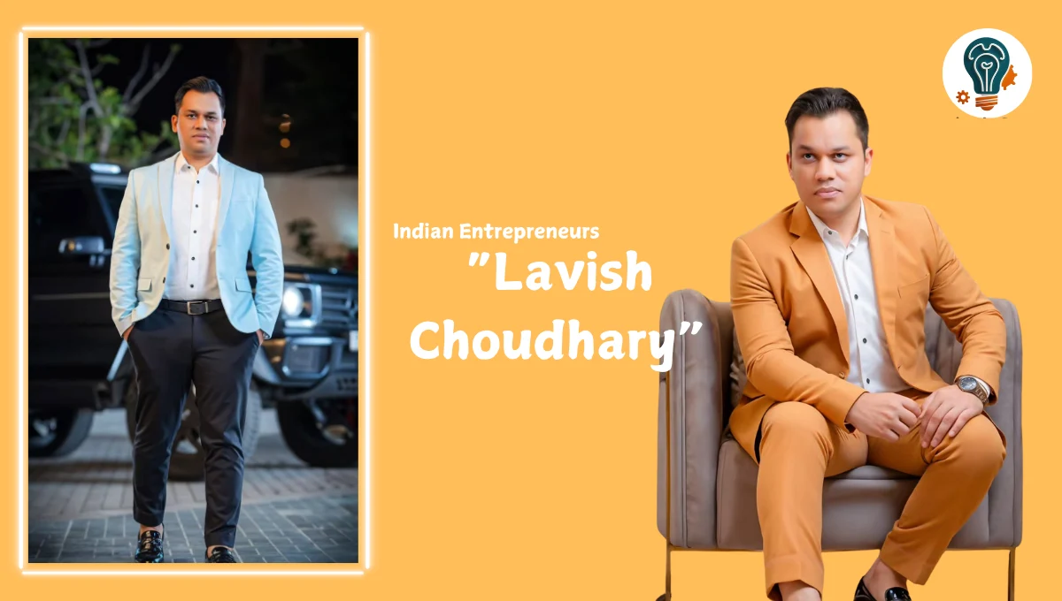 Lavish Choudhary Net Worth 2025 His Rise to Millionaire Status